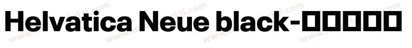 Helvatica Neue black字体转换